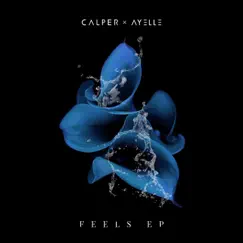 Feels - EP by Calper album reviews, ratings, credits