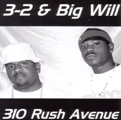 310 Rush Avenue by Santenni & Big Will album reviews, ratings, credits