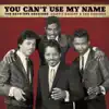 You Can't Use My Name (feat. Jimi Hendrix) album lyrics, reviews, download