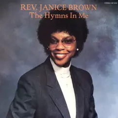 The Hymns In Me by Rev. Janice Brown album reviews, ratings, credits