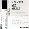 Cross My Mind, Pt. 2 (feat. Kiiara) song lyrics