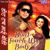 Dont Touch My Body album lyrics, reviews, download