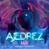 Ajedrez - Single album lyrics, reviews, download