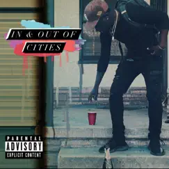 In & out of Cities - Single by LUX$TA album reviews, ratings, credits
