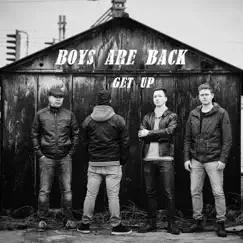 Get Up - Single by Boys Are Back album reviews, ratings, credits