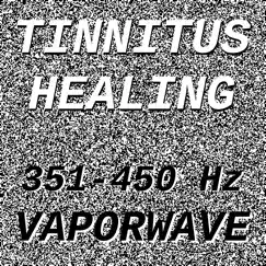 Tinnitus Healing For Damage At 351 Hertz Song Lyrics