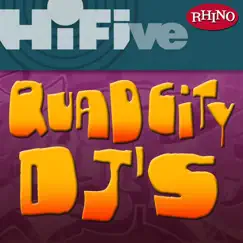 Rhino Hi-Five: Quad City DJ's - EP by Quad City DJ's album reviews, ratings, credits