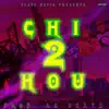 Chi 2 Hou - Single (feat. Bo Bundy) - Single album lyrics, reviews, download