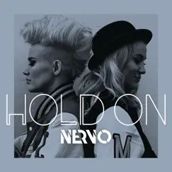 Hold On (Extended Mix) - Single by NERVO album reviews, ratings, credits