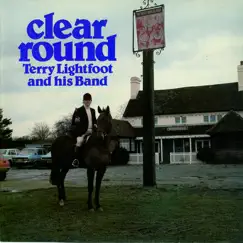 Clear Round by Terry Lightfoot and His Band album reviews, ratings, credits