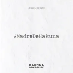 Madre de Hakuna Song Lyrics