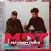 Mdt (Mandem Thing) - Single album lyrics, reviews, download
