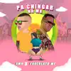 Pa Chingar Na Ma - Single album lyrics, reviews, download