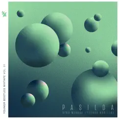 Pasilda (Youngr Bootleg) Song Lyrics