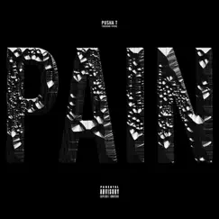 Pain (feat. Future) - Single by Pusha T album reviews, ratings, credits