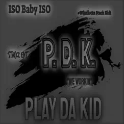 We Workin' - Single by Play Da Kid album reviews, ratings, credits