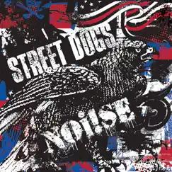 Split - EP by Street Dogs & Noi!se album reviews, ratings, credits