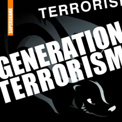 Generation Terrorism Song Lyrics