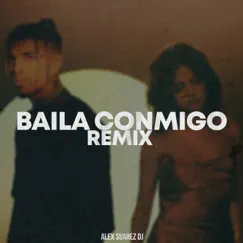 Baila Conmigo (Remix) Song Lyrics