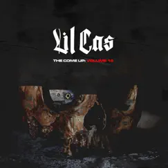 The Come Up, Vol. 14 by Lil' Cas album reviews, ratings, credits