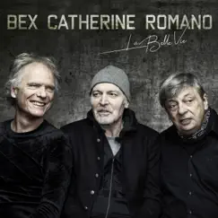 La belle vie by Aldo Romano, Emmanuel Bex & Philip Catherine album reviews, ratings, credits