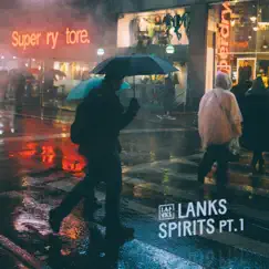 SPIRITS PT.1 by LANKS album reviews, ratings, credits