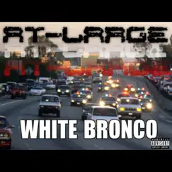 White Bronco - Single by Atlarge album reviews, ratings, credits