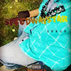 Speedwaystar 2 by Lil PAYPA album reviews, ratings, credits