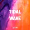 Tidal Wave - Single album lyrics, reviews, download