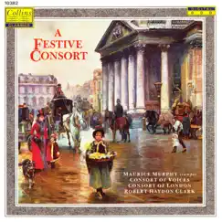 A Festive Consort by Robert Haydon Clark & Consort Of London album reviews, ratings, credits