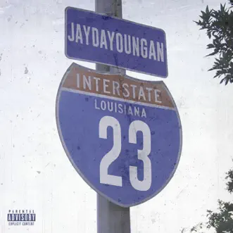 Interstate - Single by JayDaYoungan album download