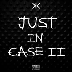 Just in Case, Pt. 2 - Single by Kasey Couzens album reviews, ratings, credits