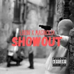 Showout - Single by MAGNOLIA album reviews, ratings, credits