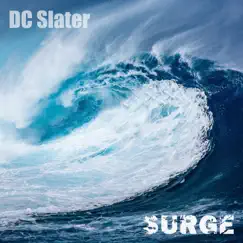 Surge - Single by DC Slater album reviews, ratings, credits