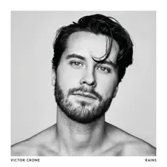 Rains - Single by Victor Crone album reviews, ratings, credits
