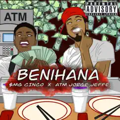 Benihana (feat. Jorge Jeffe) - Single by $mG Cinco album reviews, ratings, credits