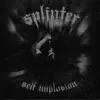 Self Implosion - Single album lyrics, reviews, download