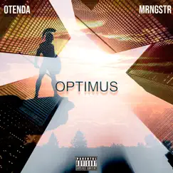 Optimus - Single by Otenda & MRngStr album reviews, ratings, credits