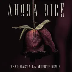 Ahora Dice (feat. Cardi B, Offset, Anuel AA & Arcángel) [Real Hasta La Muerte Remix] Song Lyrics