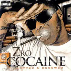 Cocaine (Screwed) by Z-Ro album reviews, ratings, credits