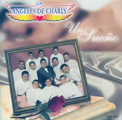 Un Sueño by Los Ángeles de Charly album reviews, ratings, credits
