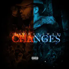 Changes - Single by Shadayawar album reviews, ratings, credits