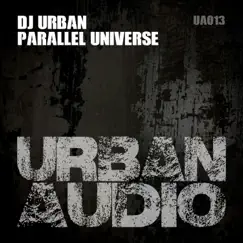 Parallel Universe - Single by DJ Urban album reviews, ratings, credits