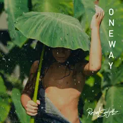 One Way - Single by Rebel Souljahz album reviews, ratings, credits