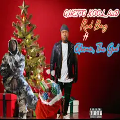 Red Bag (feat. Estevan, The God) - Single by GHETTO KOOL_AiiD album reviews, ratings, credits