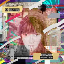 Hibang Remixes - EP by LA Santos album reviews, ratings, credits