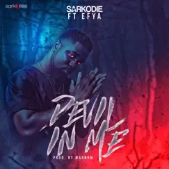 Devil in Me (feat. Efya) Song Lyrics