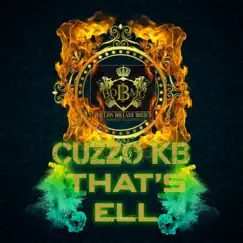 That's Ell - Single by Cuzzo KB album reviews, ratings, credits