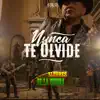 Nunca Te Olvide - Single album lyrics, reviews, download