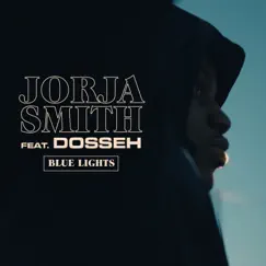 Blue Lights (feat. Dosseh) [French Remix] - Single by Jorja Smith album reviews, ratings, credits